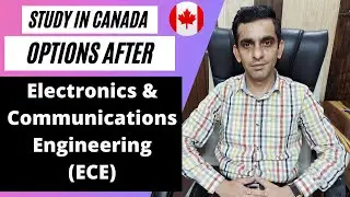Courses after Electronics Engineering | For Canada Study Visa |