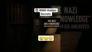📚 The Forbidden Nazi Archives Still Hidden