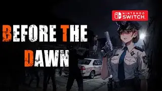 Before The Dawn Gameplay Nintendo Switch