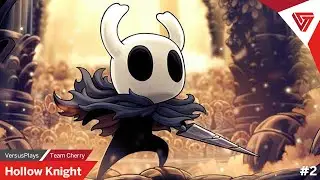 Hollow Knight #2 | VersusPlay