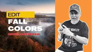 Enhance Your FALL Colors with Adobe Camera Raw Editing! 2025