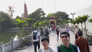 Hanoi Day 4 Clips 5 (Temple Of Literature & Tran Quoc Pagoda)
