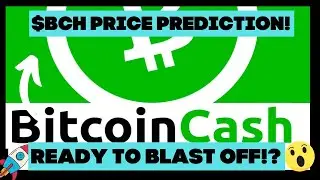 Why Bitcoin Cash will GO TO THE MOON! $BCH Price Prediction! #altcoins