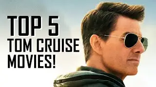 Top 5 Tom cruise movies of all time
