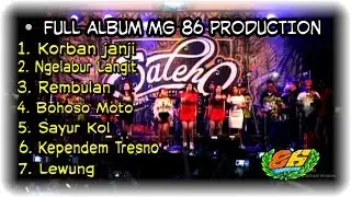 FULL ALBUM MG 86 PRODUCTION TERBARU