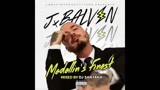 Lo Mejor de J Balvin : Todos Sus &Eacute;xitos | The Best of J Balvin