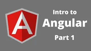 Intro to Angular - Overview, Components, Services, Bindings - Part 1