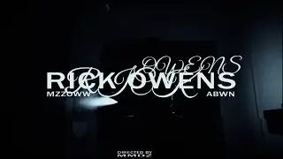 AbwnBeatz x Mzzoww - Rick Owens (Official Music Video)