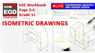 How to draw an Isometric Drawing - HSE | Page 3-4 | Grade 11