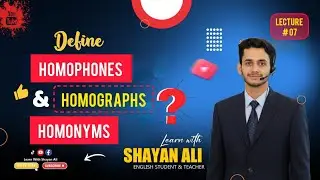 What are Homophones and homonyms in English language? 