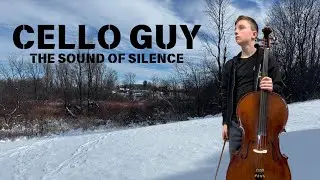 Cello Guy - The Sound of Silence - Cello Cover