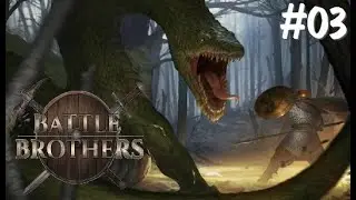 Battle Brothers Legends Season 1 Episode 3 - Wildlife is giving us problems
