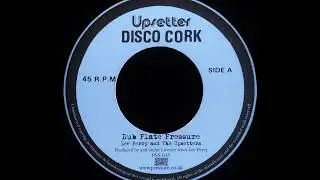 LEE PERRY & THE UPSETTERS - Dub Plate Pressure