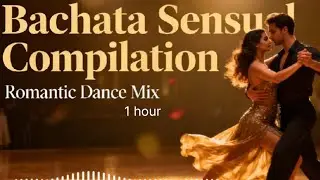 Bachata 1 Hour Mix &ndash; Romantic Bachata Instrumental Playlist
