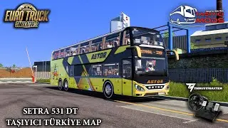 ETS 2 1.57🔴TAŞIYICI MODS TÜRKİYE HARİTASI - YOLCU MODU / SETRA 531DT - CANLI YAYIN🔴T300RS GT