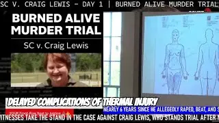 SC v. Craig Lewis - Day 1 | Burned Alive Murder Trial