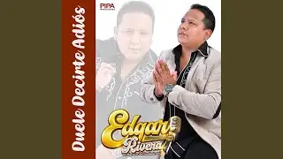 Duele Decirte Adiós