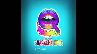 Guarracha | parte 1 |2024