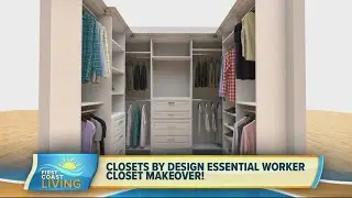Closets by Design Give Essential Worker a Closet Makeover (FCL July 8)
