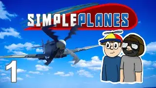 Simple Planes | Come fly with us | Part 1