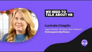 2025 Employment Law: What Business Leaders Need to Know with Lucinda Chaplin