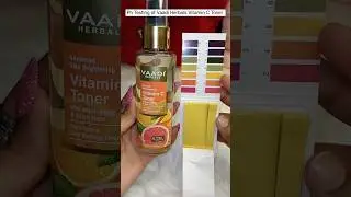 Ph Testing of Vaadi Herbals Vitamin C Toner #phtesting #shorts