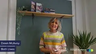 Reimagine: Both Lives