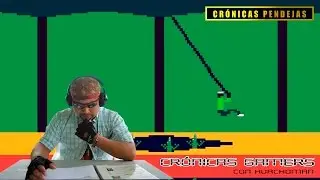 Cr&oacute;nicas Gamers Ft. Huachoman