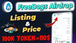 Free Dogs Airdrop | Free Dogs Listing Date | Freedogs Airdrop Listing & Withdraw | Freedogs Telegram