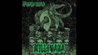 Torture Drome - KillGuana (Full Album 2019)