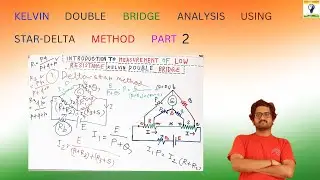 Kelvin double bridge analysis using Star-delta method part 2