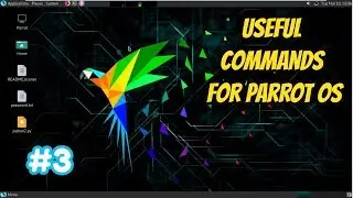 Parrot OS Tutorial #3 - Useful Commands of Parrot OS |2020| Hindi