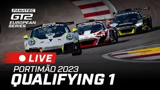 LIVE | Qualifying 1 | Algarve | Fanatec GT2 Series 2023