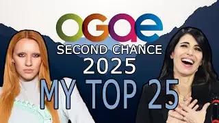 🇮🇹OGAE SECOND CHANCE 2025 &ndash; MY TOP 25! 🏆