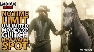 No Time Limit Money Glitch Warm Spot Unlimited Money/XP Glitch in Red Dead Online (North Ltl.Creek.)
