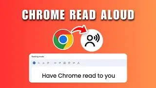 Read Aloud in Chrome Browser 2026 | How to Get Your Computer to Read Aloud to You 2026