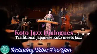 Koto Jazz Dialogues