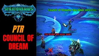 WoW Patch 10.2 Amirdrassil PTR Test Raid, Council of Dream Kill (Death Knight)