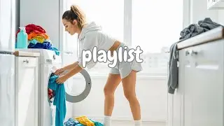 Morning Playlist 🕯 Music for Quiet Housework and Soft Mornings | GROOVE &middot; POP &middot; RNB &middot; JAZZ