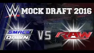 WWE Mock Draft 2016
