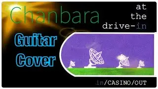 At The Drive In- Chanbara Guitar Cover