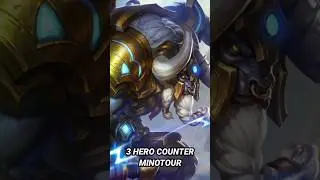 3 HERO COUNTER MInotaur  #minotaur #minotaurgameplay #mlbb #mobilelegends #mlbbindonesia #ml #shorts