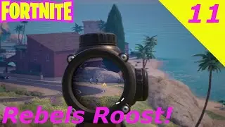 Fortnite Ep. 11: Rebels Roost!