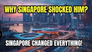 He Traveled Kuala Lumpur and Jakarta&hellip; But Singapore Shocked Him in 2026!