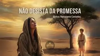 Não desista da Promessa