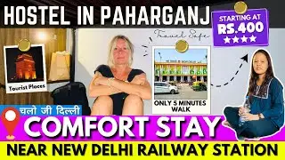 Best hostel in Paharganj @RS.400 | Hotels near New Delhi Railway  cheapest hotels in delhi