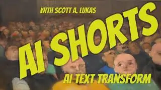 AI Text Transformations (AI Shorts)