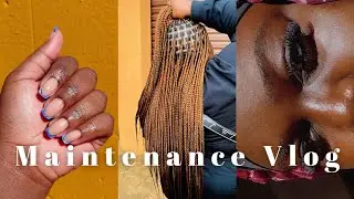 MAINTENANCE VLOG as a DIY Girly: Nails, Knotless Braids, Cluster Lashes| Chubby Deigh