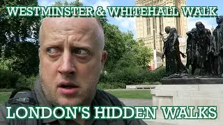 Westminster & Whitehall Walk | London's Hidden Walks | Cool Dudes Walking Club