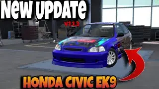Honda Civic Ek9 Max HP | CPM2 | New Update V1.1.3